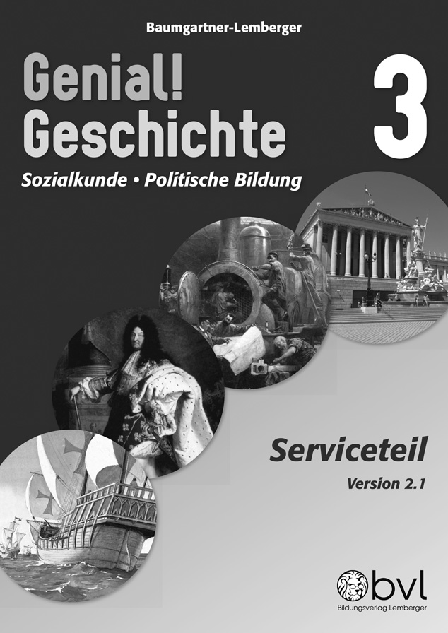 Genial! Geschichte 3 - Schulbuch Version 2.1: Serviceteil