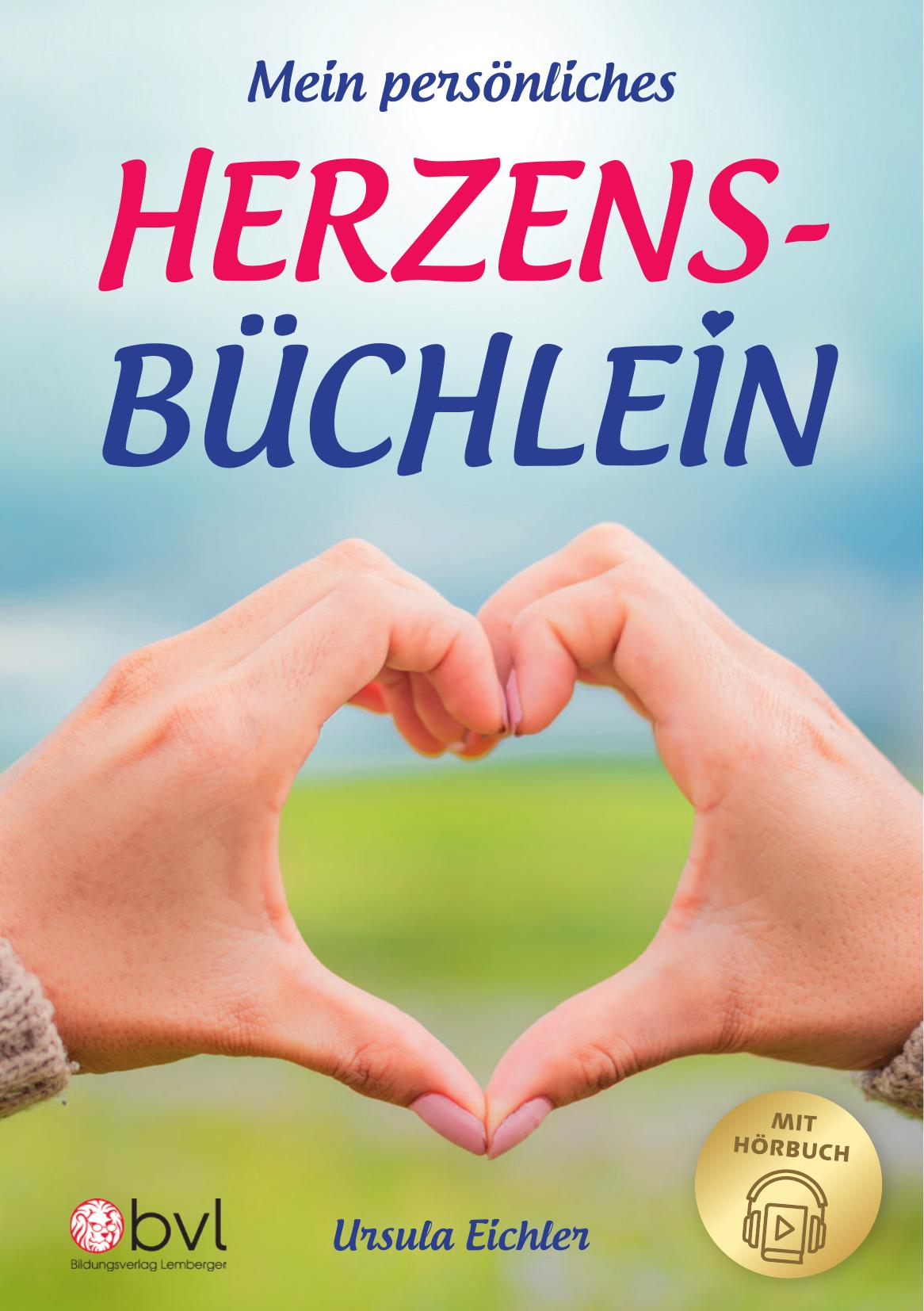 Mein persönliches Herzensbüchlein