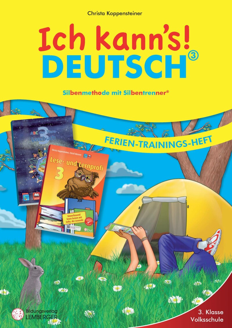 Ich kann‘s! – Ferien-Trainings-Heft Deutsch 3 mit Lösungen