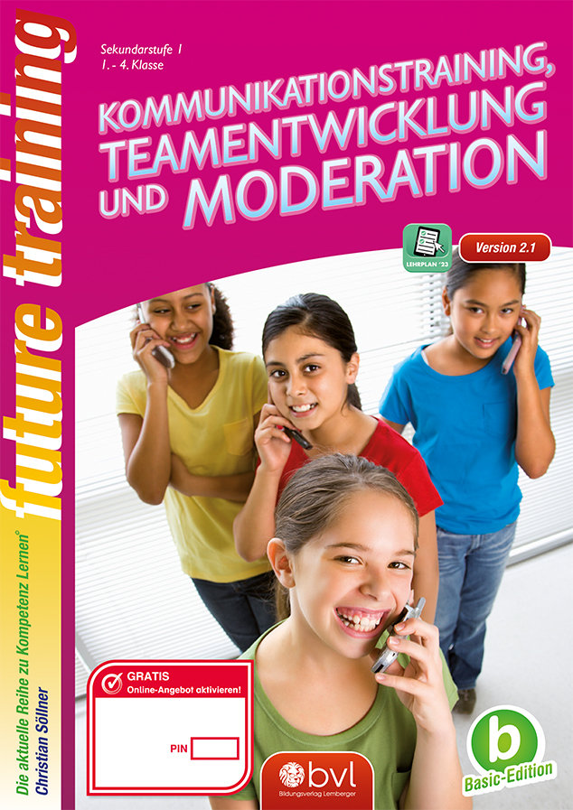 Kompetenz Lernen® – future training – Kommunikationstraining, Teamentwicklung und Moderation – Basic Edition