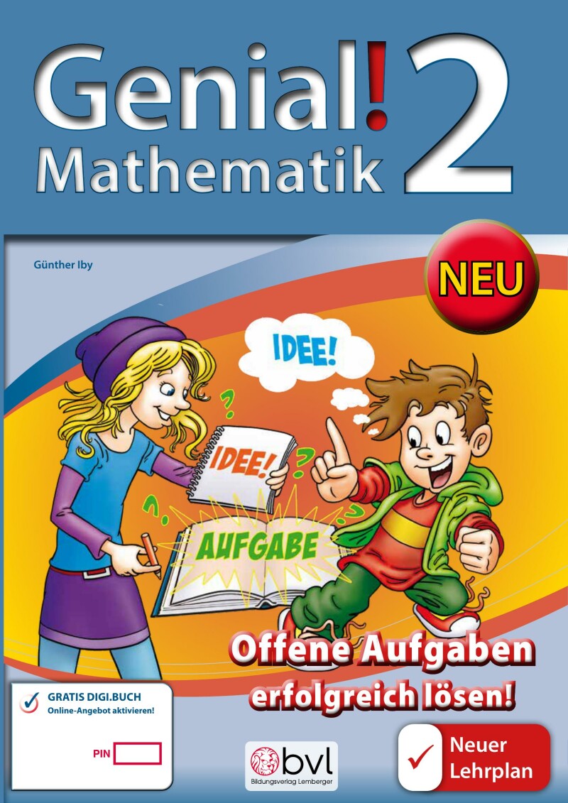 Genial! Mathematik 2 - Offene Aufgaben erfolgreich lösen!