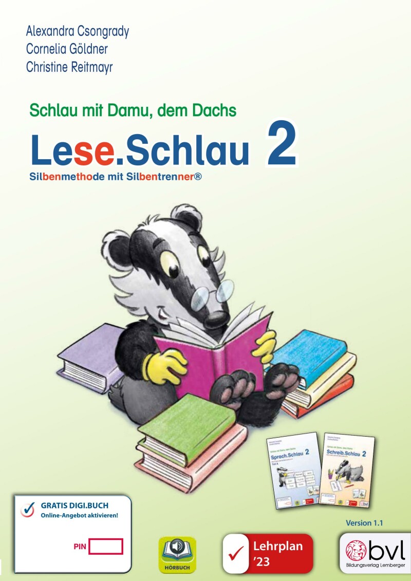 Schlau2_Lese.Schlau 2 – Lesebuch mit Silbenschrift_LP’23 v1.1