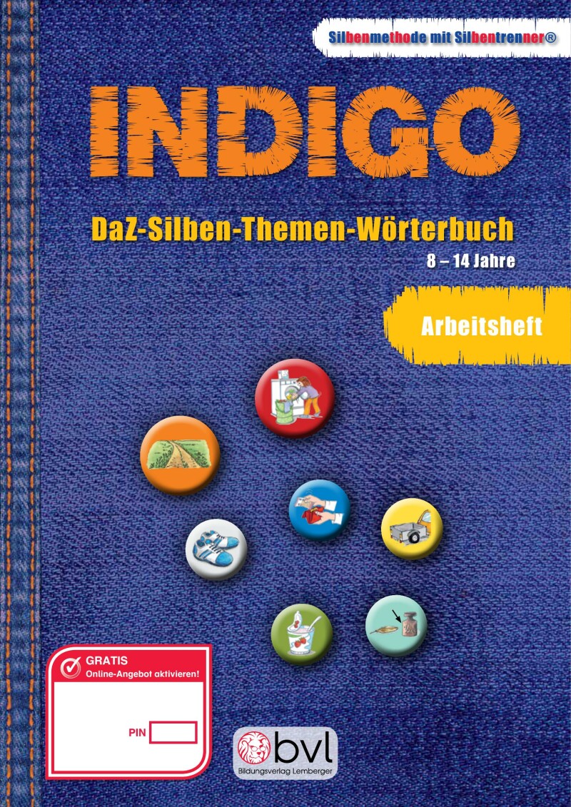 INDIGO - DaZ-Silben-Themen-Wörterbuch: Arbeitsheft