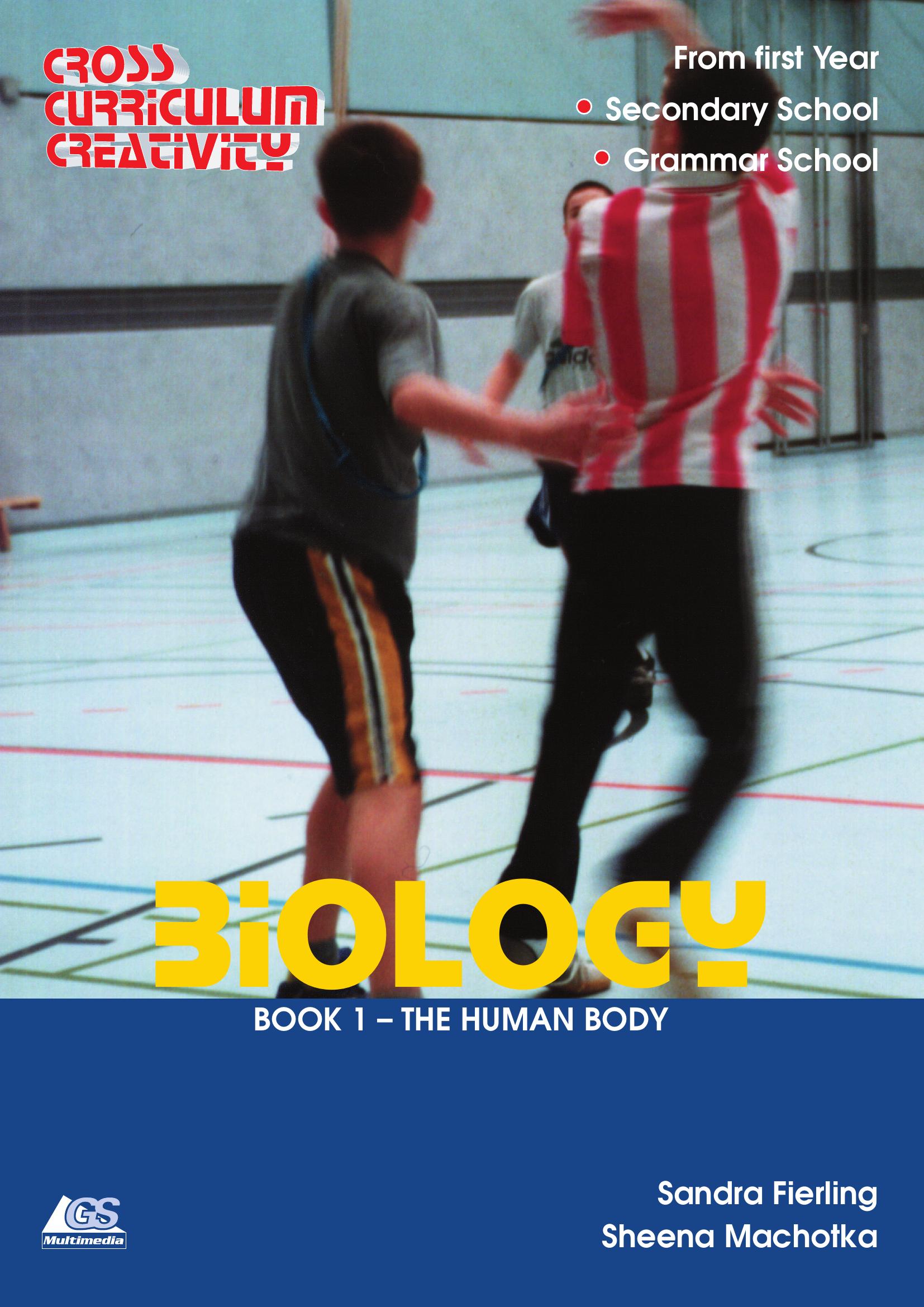 Cross Curriculum Creativity – Biology – Book 1: The Human Body