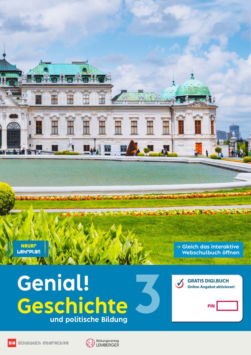 Genial! Geschichte und politische Bildung 3
