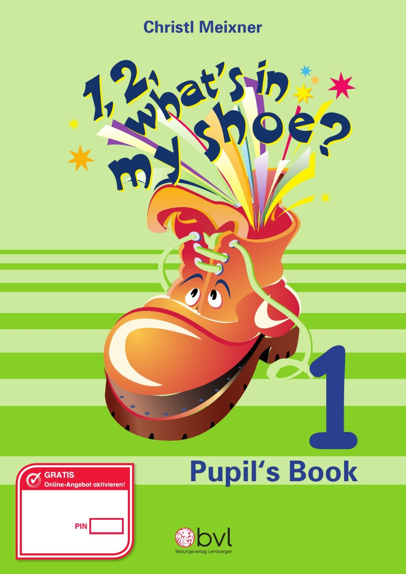1,2, What's in my Shoe? - Pupil's Book 1