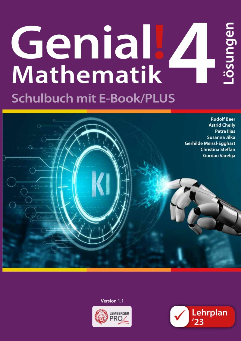 Genial! Mathematik 4 – Schulbuch IKT LP’23 / Serviceteil mit Lösungen