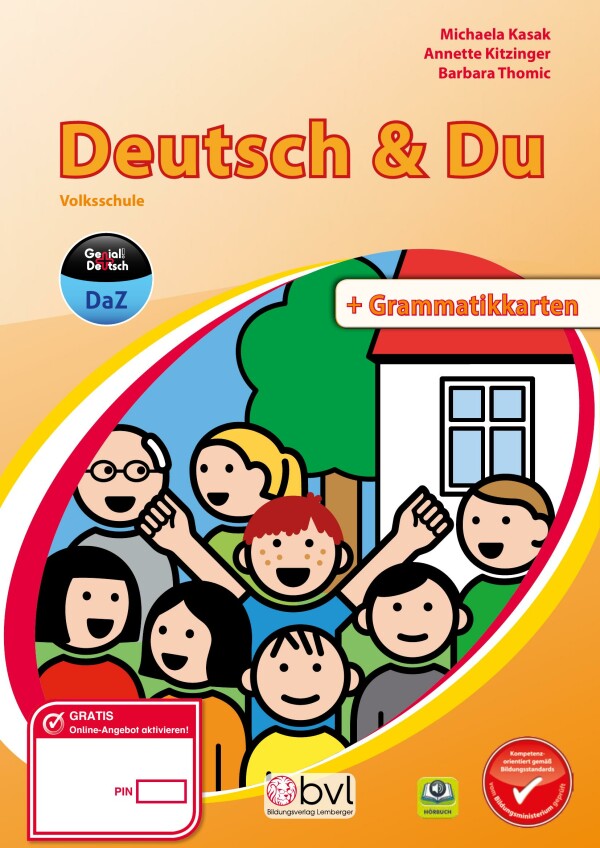 Genial! Deutsch DAZ - Schritt für Schritt zukunftsfit - Schulbuch - Deutsch & Du Volkschule