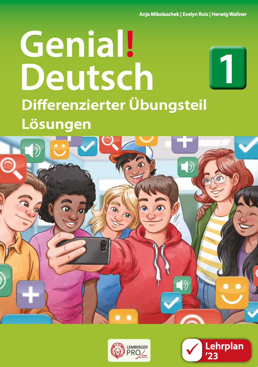 Genial! Deutsch 1 – Sprachbuch IKT LP’23 / Differenzierter Übungsteil – Lösungsheft