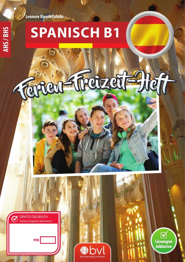 Ferien-Freizeit-Heft Spanisch B1