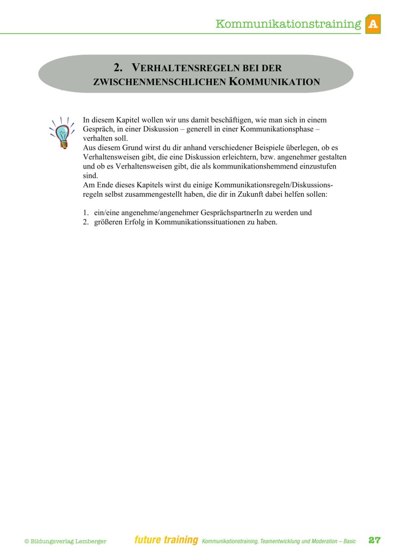 Kompetenz Lernen® – future training – Kommunikationstraining, Teamentwicklung und Moderation – Basic Edition