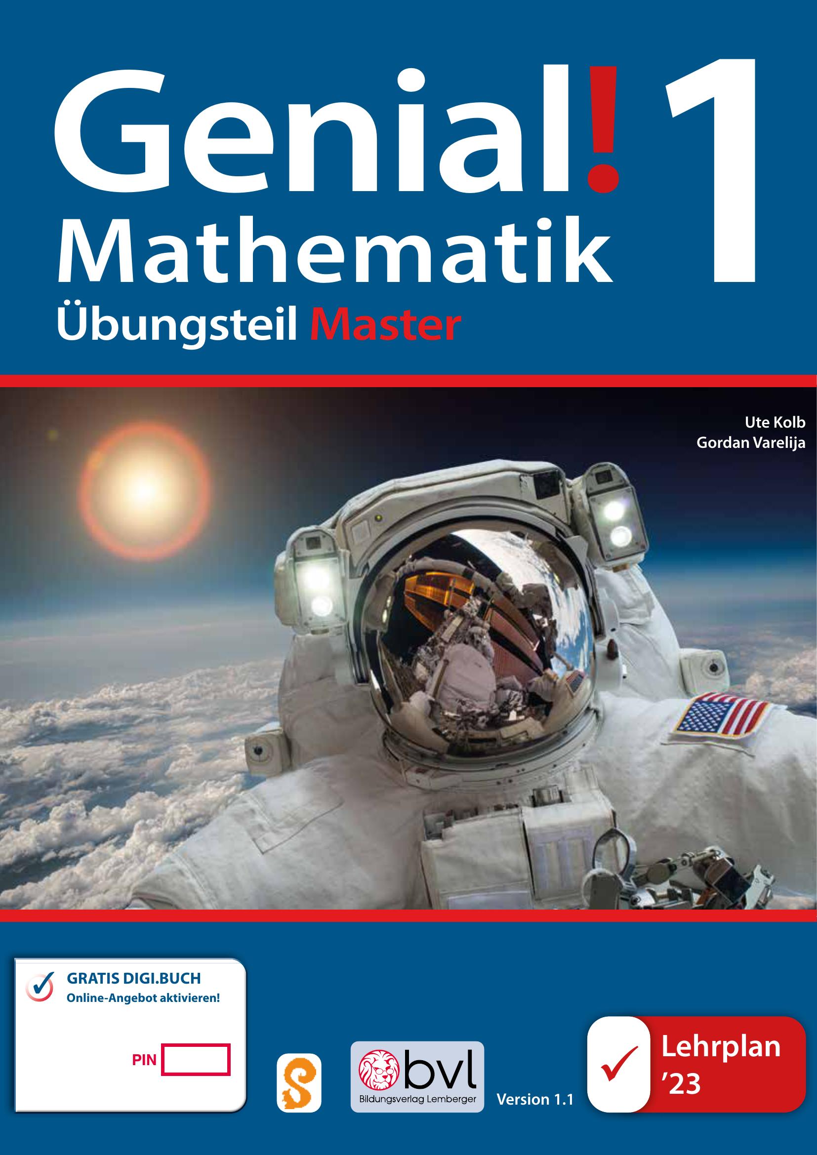 Genial! Mathematik 1 – Übungsteil IKT LP‘23 v1.1: Master Edition