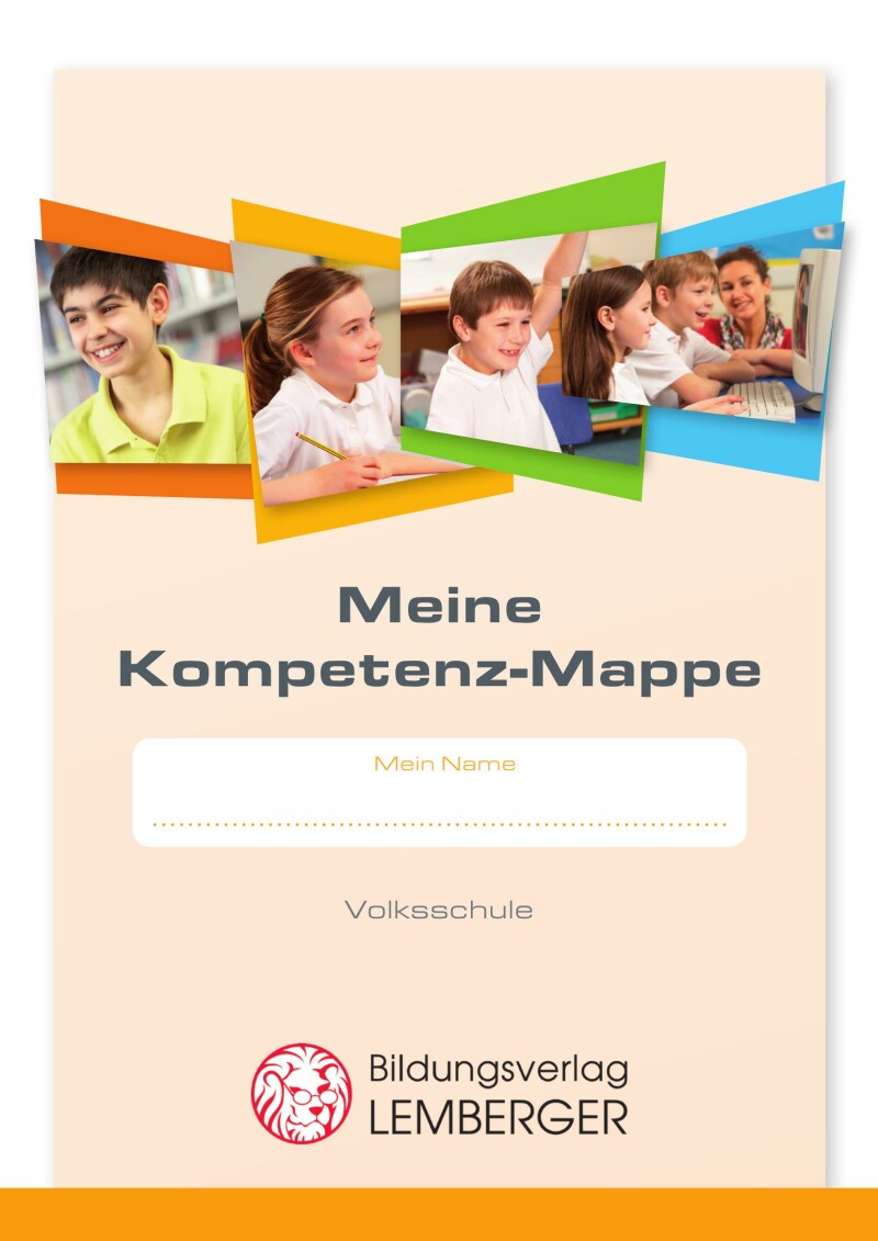 Kompetenz Lernen® - future training - Meine Kompetenz-Mappe 4. Klasse VS