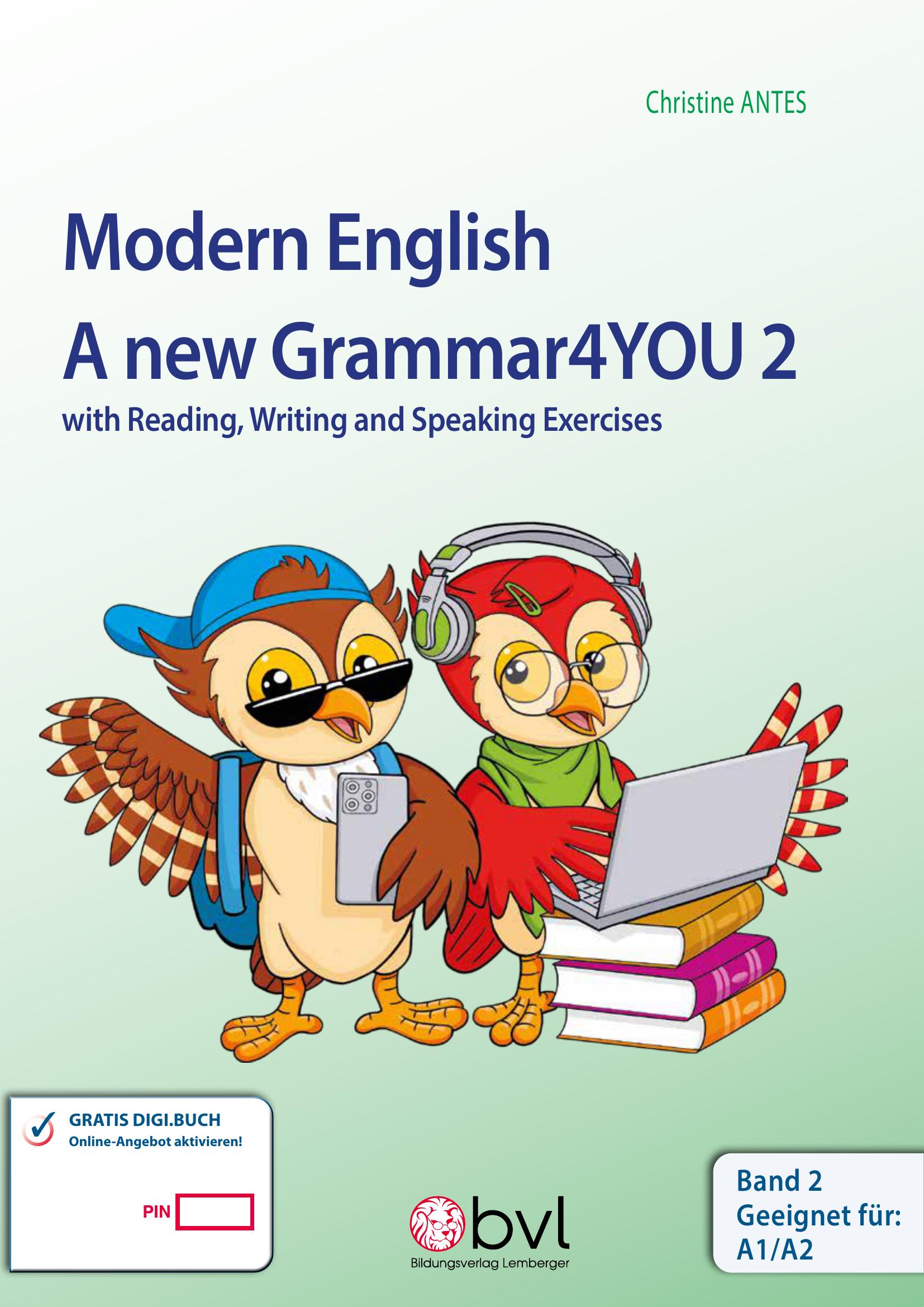 Modern English – A new Grammar4YOU_Band 2 (A1/A2)