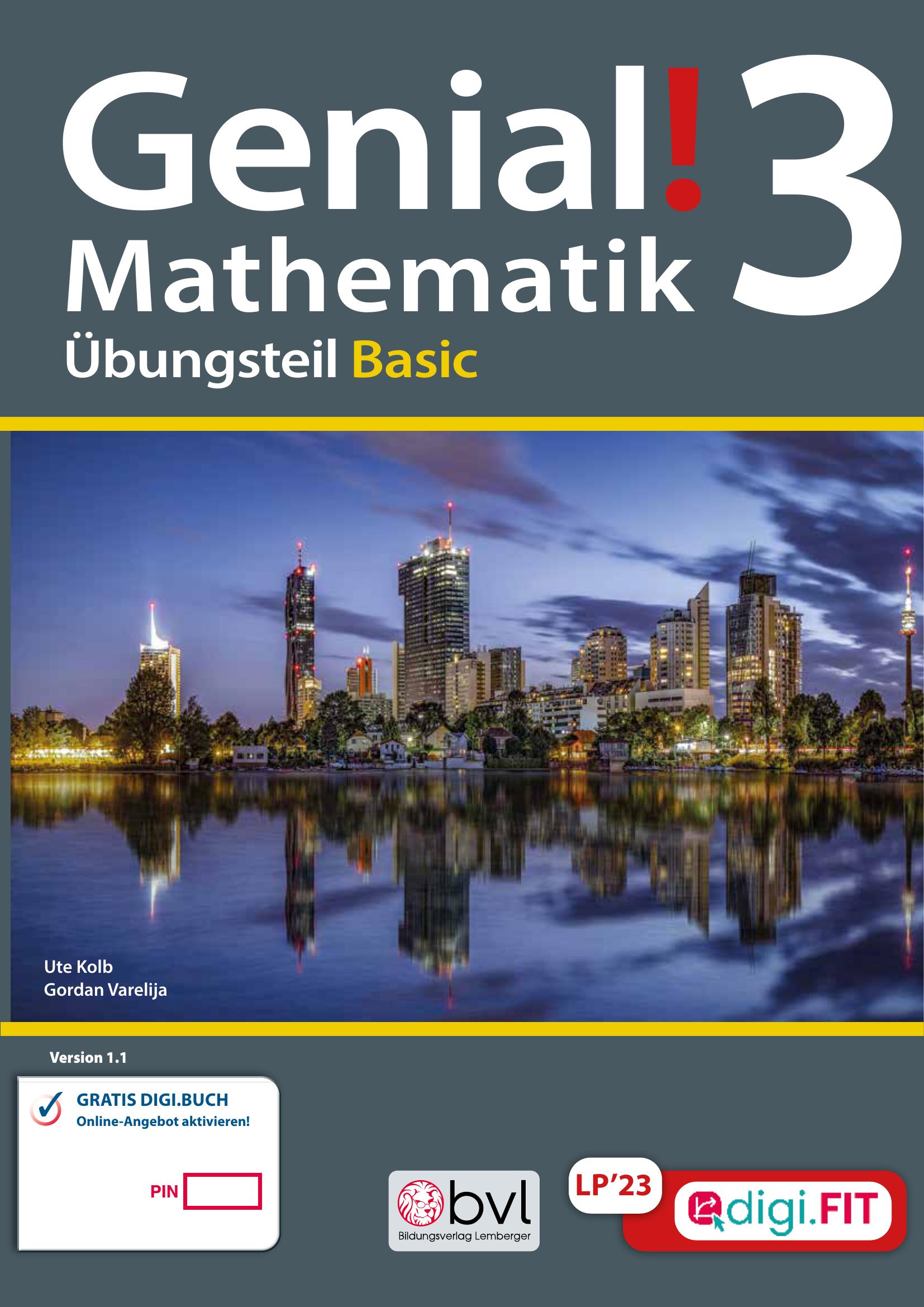 Genial! Mathematik 3 – Übungsteil IKT LP‘23 v1.1: Basic Edition