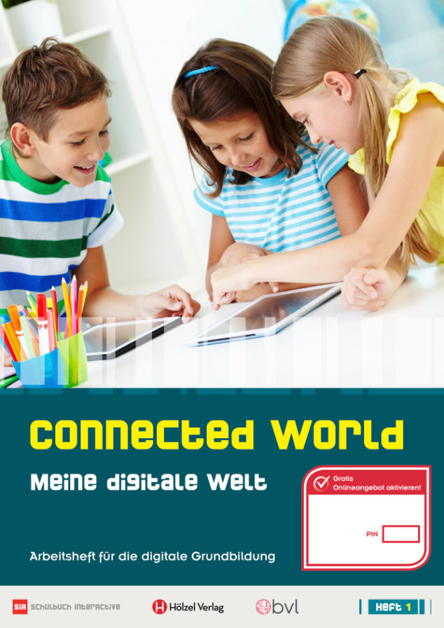 Connected World – Meine digitale Welt – Heft 1