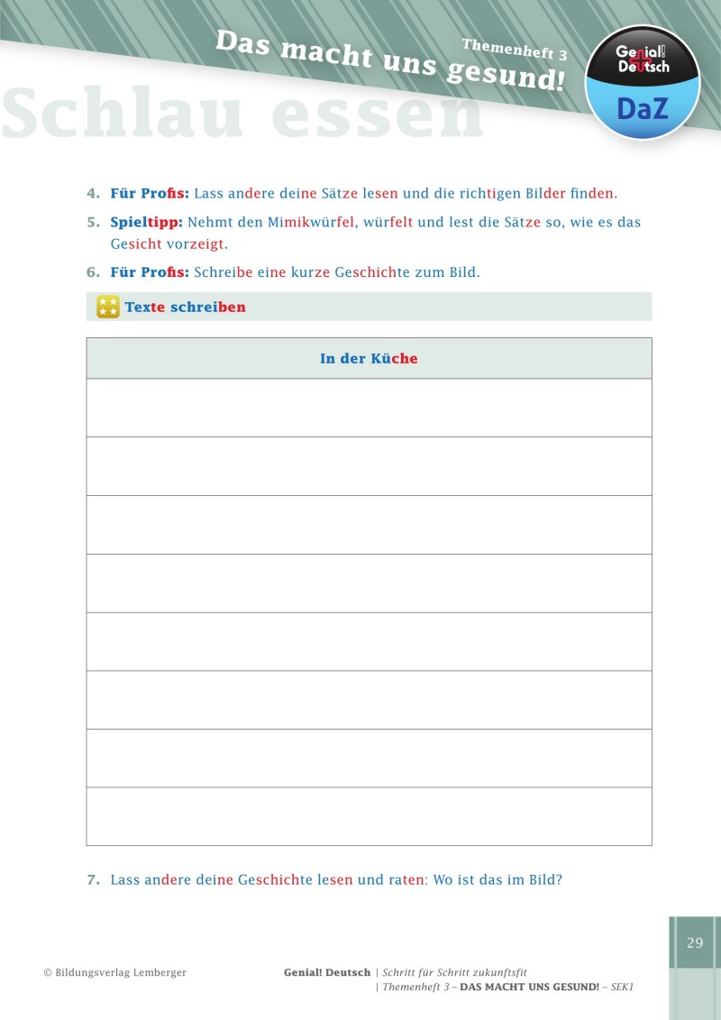 Genial! Deutsch DAZ - Schritt für Schritt zukunftsfit - Schulbuch - Themenheft 3 Sekundarstufe 1 - sibierte Ausgabe: Das macht uns gesund!