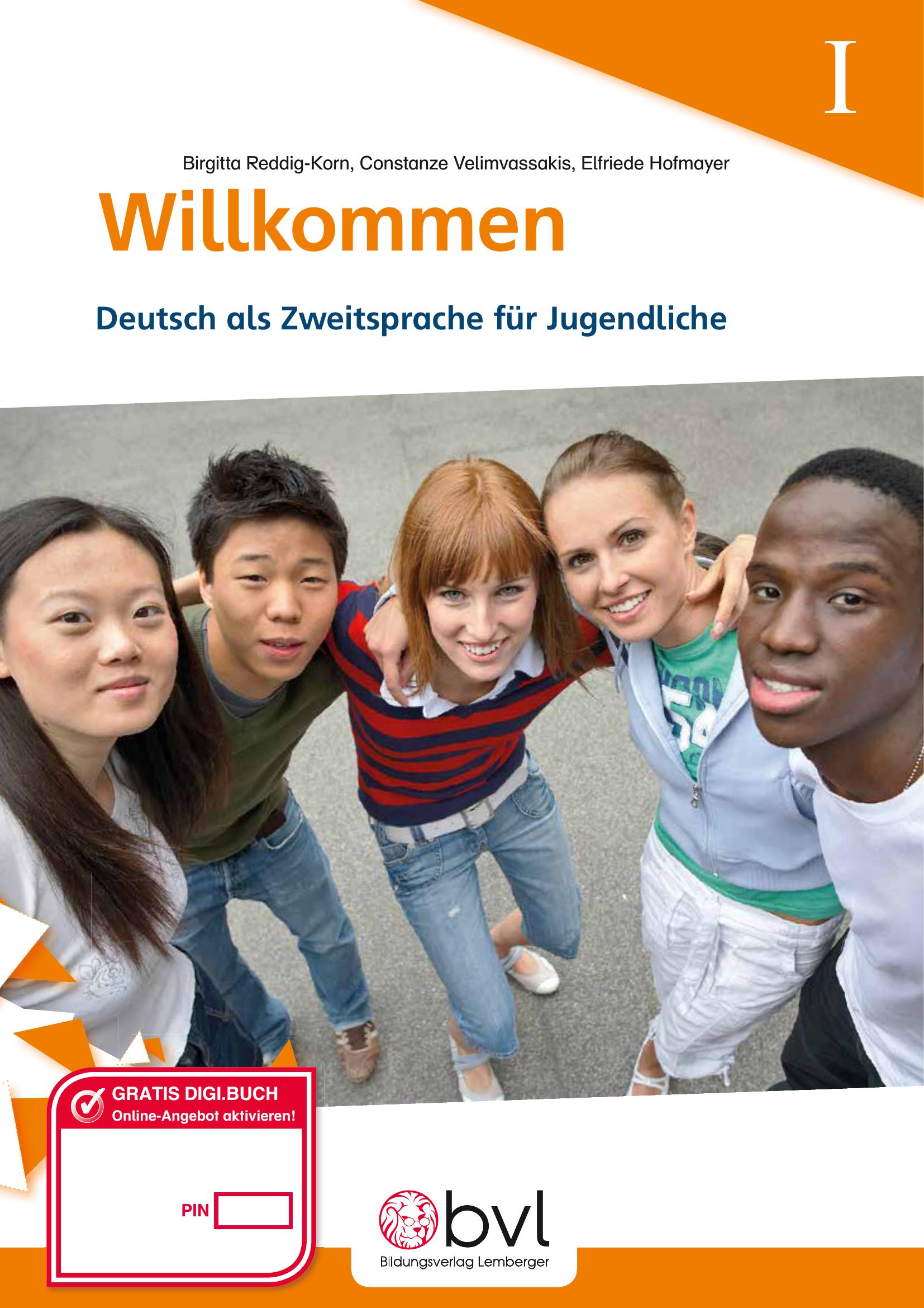 Willkommen – Deutsch als Zweitsprache für Jugendliche I