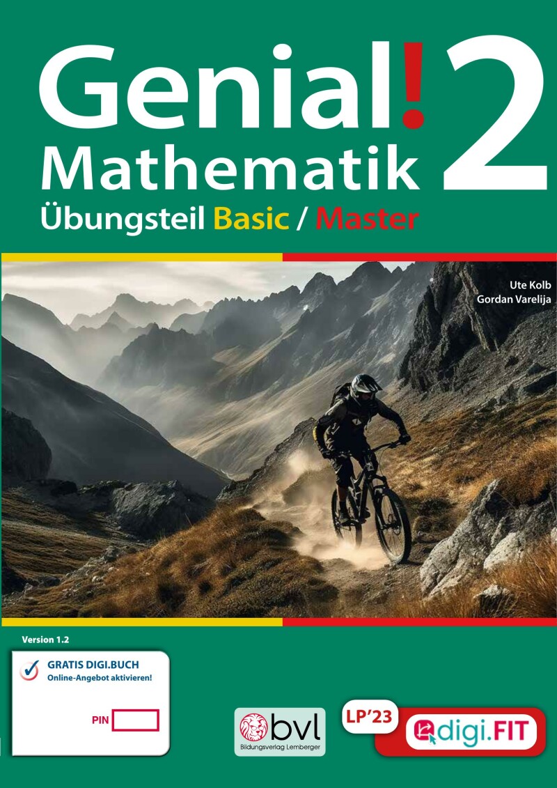 Genial! Mathematik 2 – Übungsteil IKT LP‘23 v1.2: Basic/Master Edition