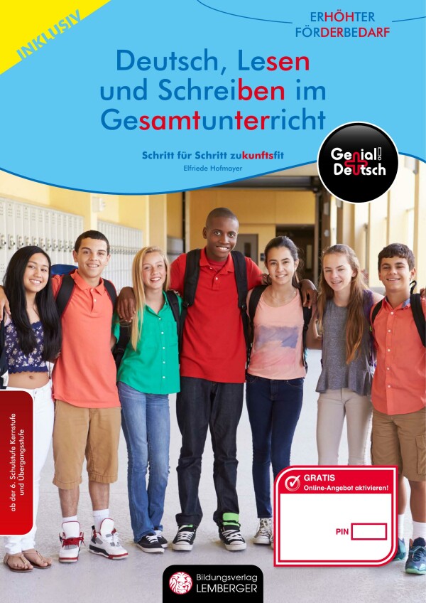 Genial! Deutsch – Schritt für Schritt zukunftsfit – Lesen und Schreiben im Gesamtunterricht inklusiv