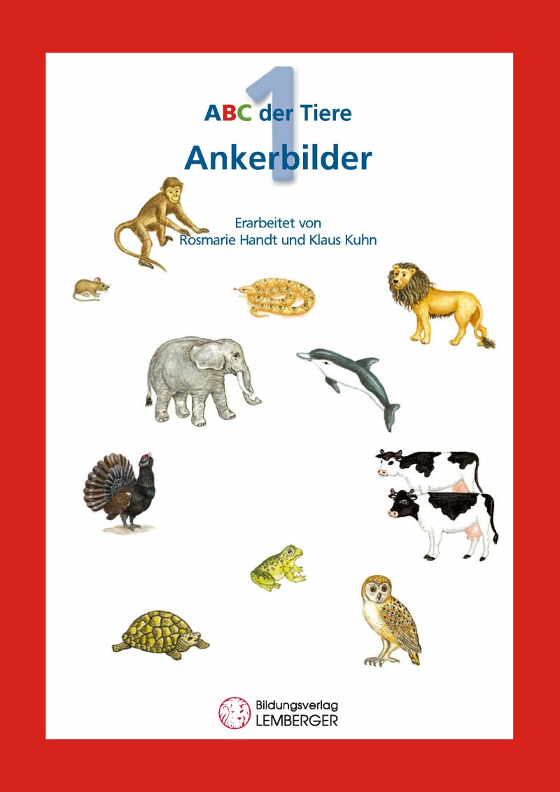 ABC der Tiere 1 - Schulbuch: Ankerbilder der Buchstaben