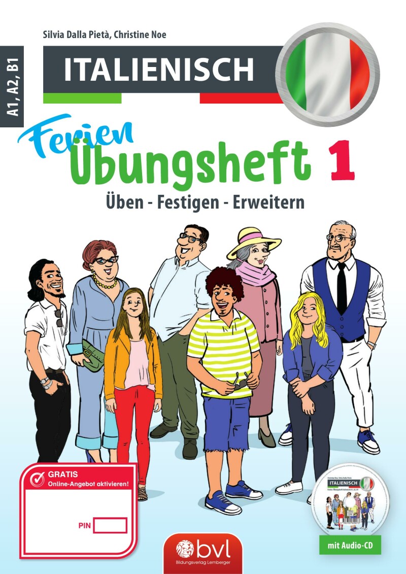Ferien-Freizeit-Heft Italienisch A1, A2, B1 mit mp3-Dateien