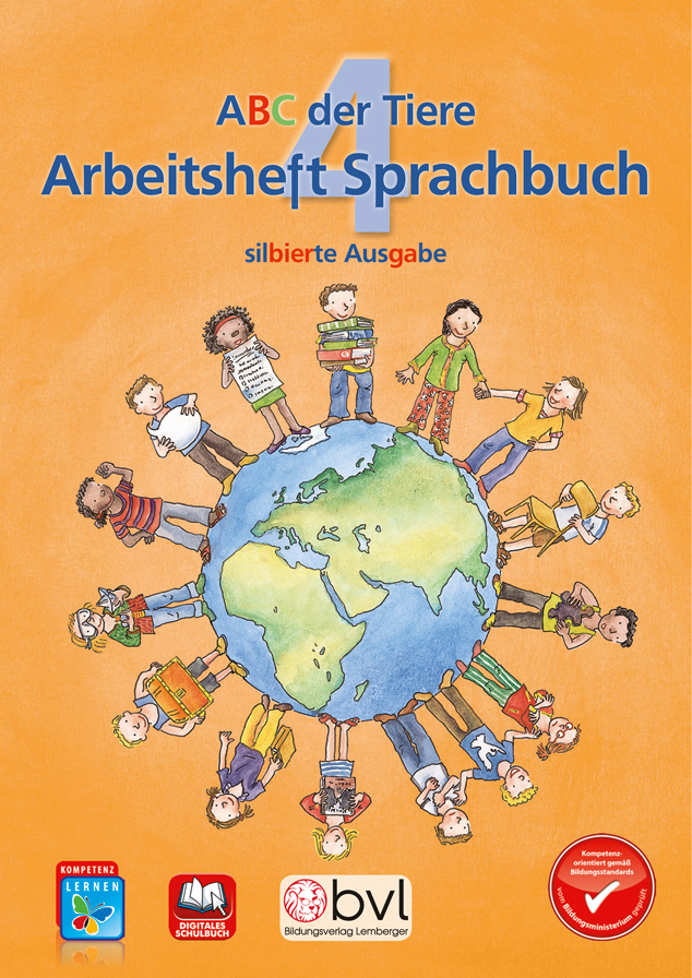 ABC der Tiere 4 - Schulbuch: Sprachbuch Arbeitsheft - Silbenausgabe