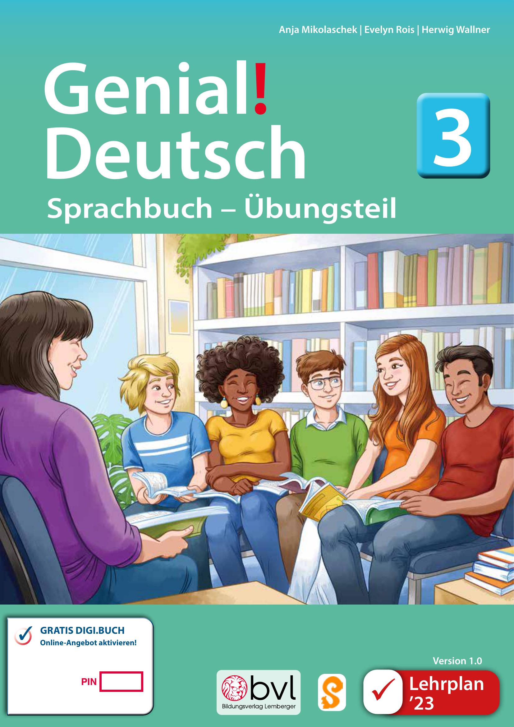 Genial! Deutsch 3 – Sprachbuch IKT LP’23 v.1.1 / Differenzierter Übungsteil