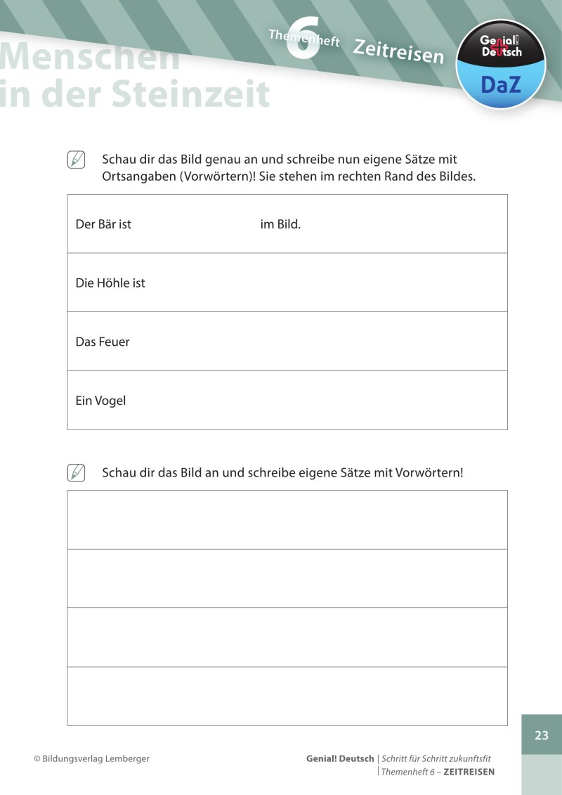 Genial! Deutsch DAZ - Schritt für Schritt zukunftsfit - Schulbuch - Themenheft 6 Volksschule: Zeitreisen