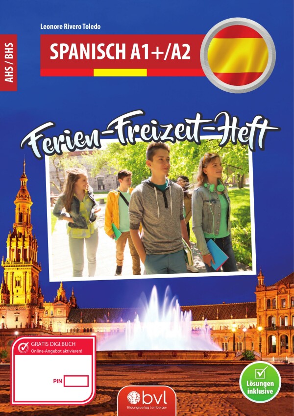 Ferien-Freizeit-Heft Spanisch A1+/A2