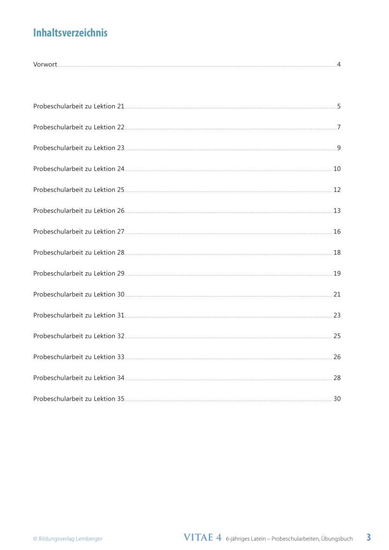 Vitae 4 / Probeschularbeiten