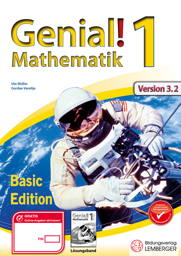 Genial! Mathematik 1 IKT – Übungsteil Basic Edition v3.2 – Classic