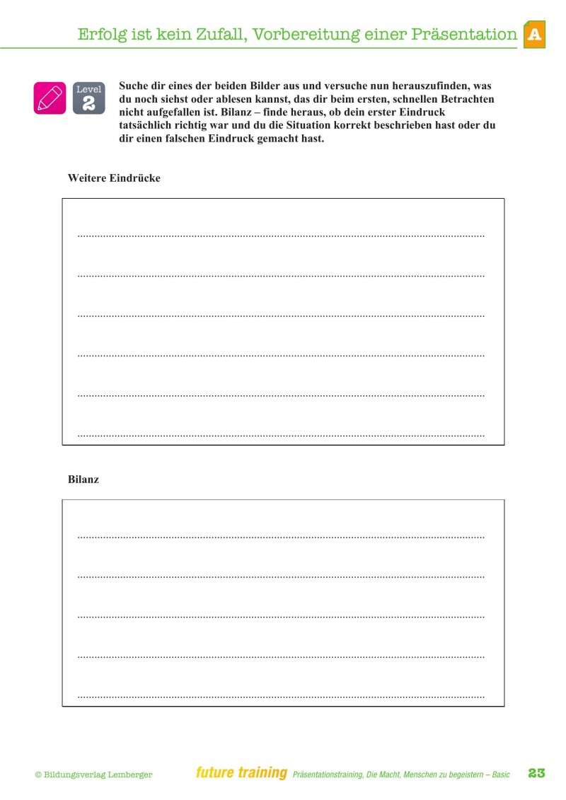 Kompetenz Lernen® - future training - Präsentationstraining - Basic Edition