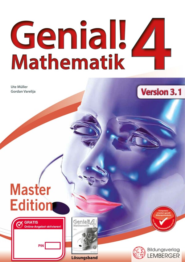 Genial! Mathematik 4 - Übungsteil IKT_Version 3.2: Master Edition