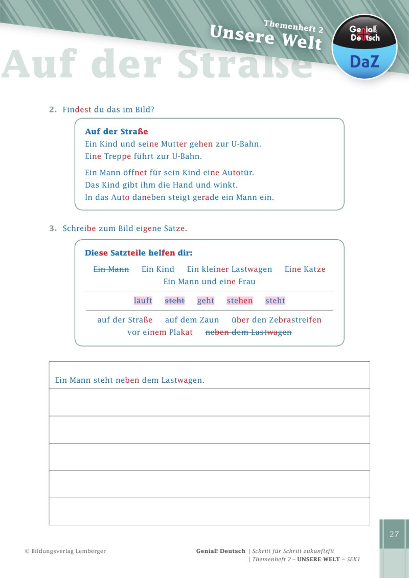 Genial! Deutsch DAZ - Schritt für Schritt zukunftsfit - Schulbuch - Themenheft 2 Sekundarstufe 1 - silbierte Ausgabe: Unsere Welt