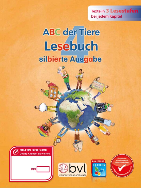 ABC der Tiere 4 - Schulbuch: Lesebuch NEU - Silbenausgabe