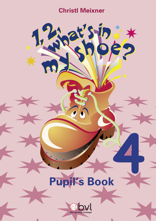 1,2, What's in my Shoe? - Pupil's Book 4