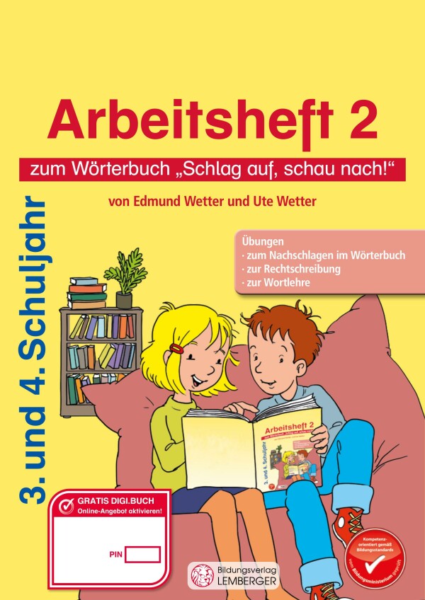 Schlag auf, schau nach… Silbenwörterbuch v2.1 / Arbeitsheft 2 (3. und 4. Klasse)