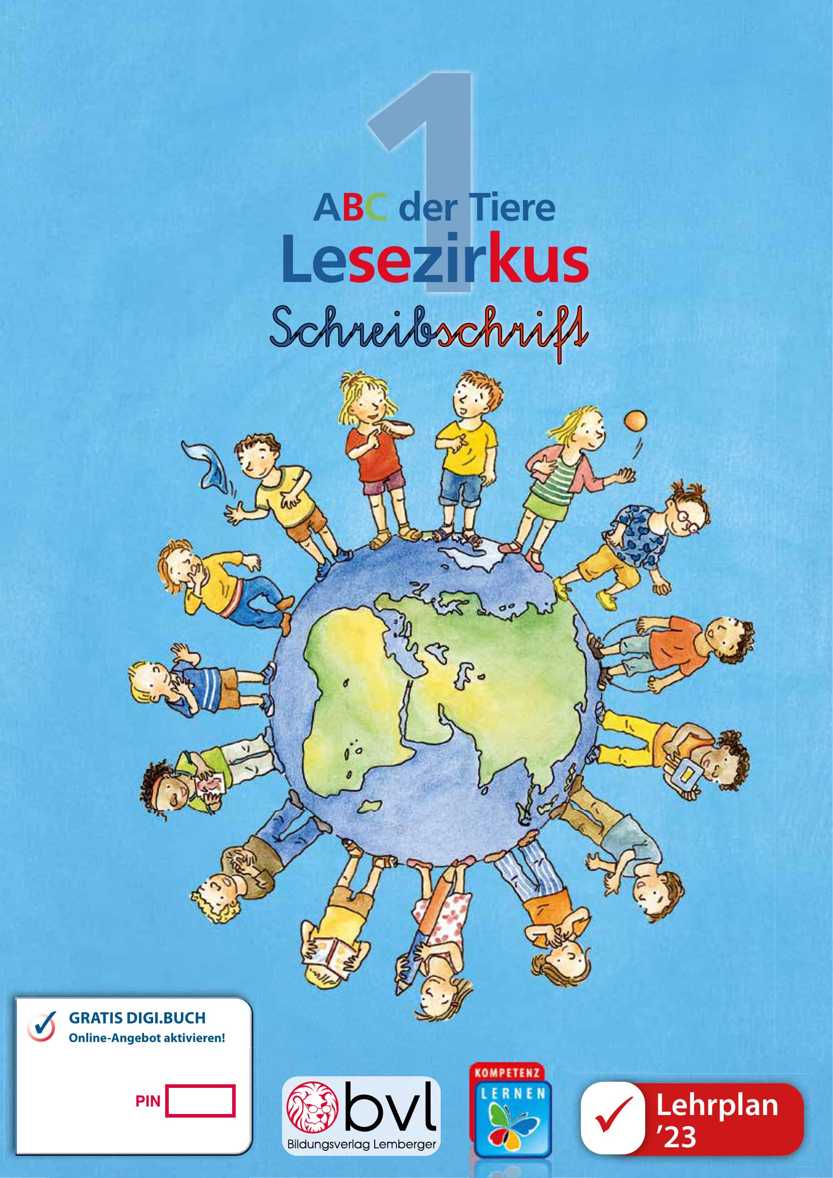 ABC der Tiere 1 – Schulbuch Lesezirkus – Schreibschrift LP‘23 v1.1
