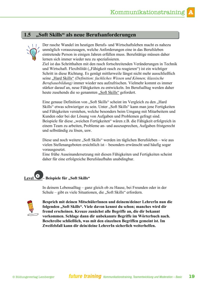 Kompetenz Lernen® – future training – Kommunikationstraining, Teamentwicklung und Moderation – Basic Edition