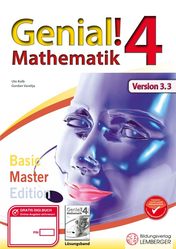 Genial! Mathematik 4 IKT – Übungsteil Basic + Master Edition v3.2