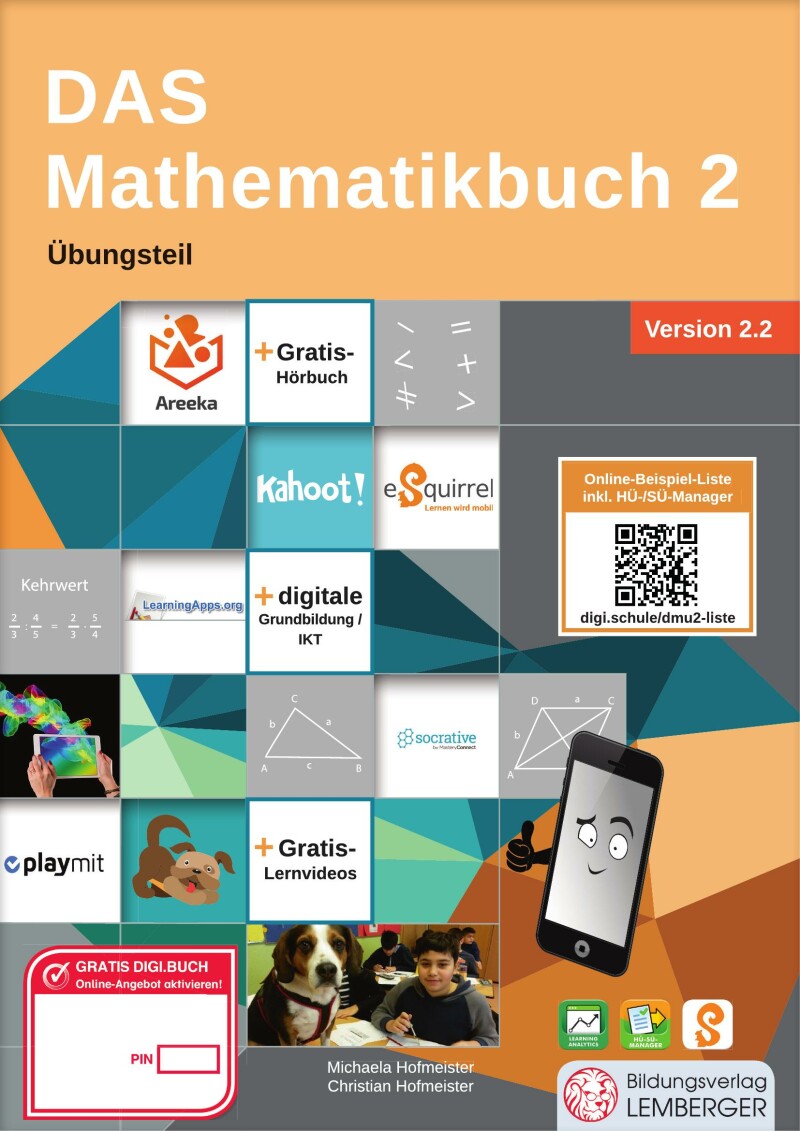 DAS Mathematikbuch 2 - Übungsteil IKT_Version 2.2: Mit Digitaler Grundbildung, Hörbuch, HÜ-/SÜ-Manager, Learning analytics