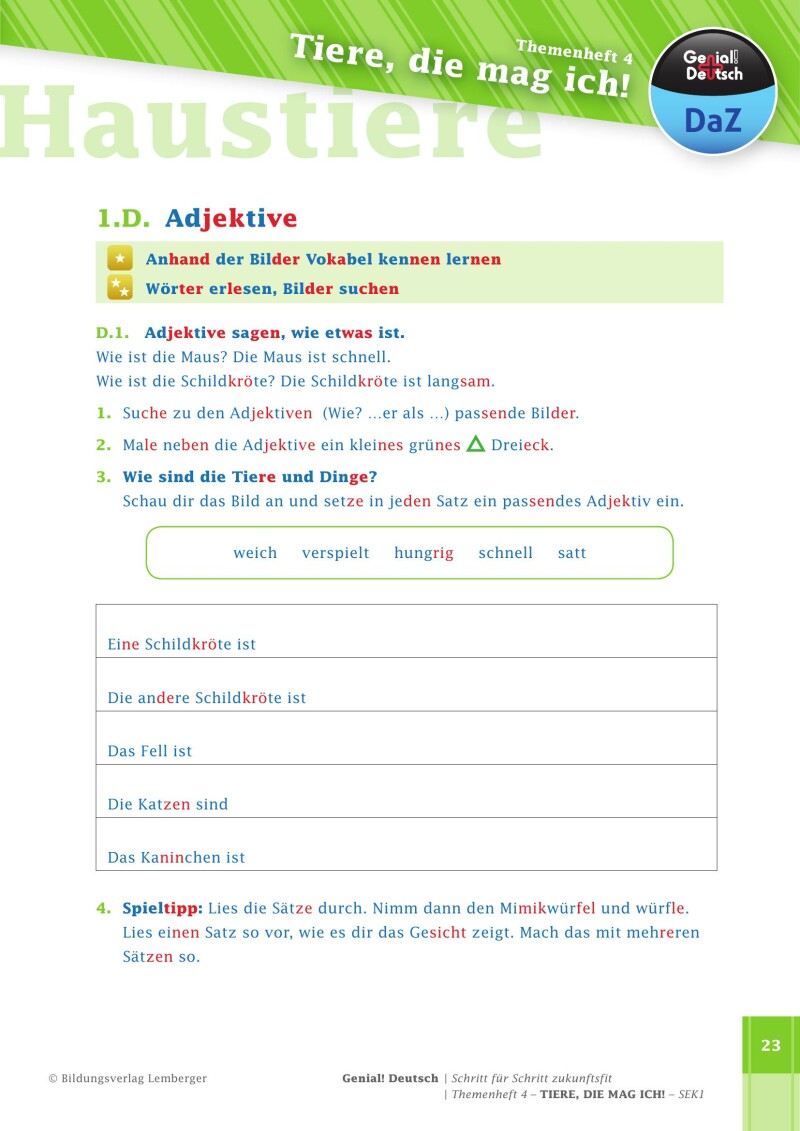 Genial! Deutsch DAZ - Schritt für Schritt zukunftsfit - Schulbuch - Themenheft 4 Sekundarstufe 1 - silbierte Ausgabe: Tiere, die mag ich!