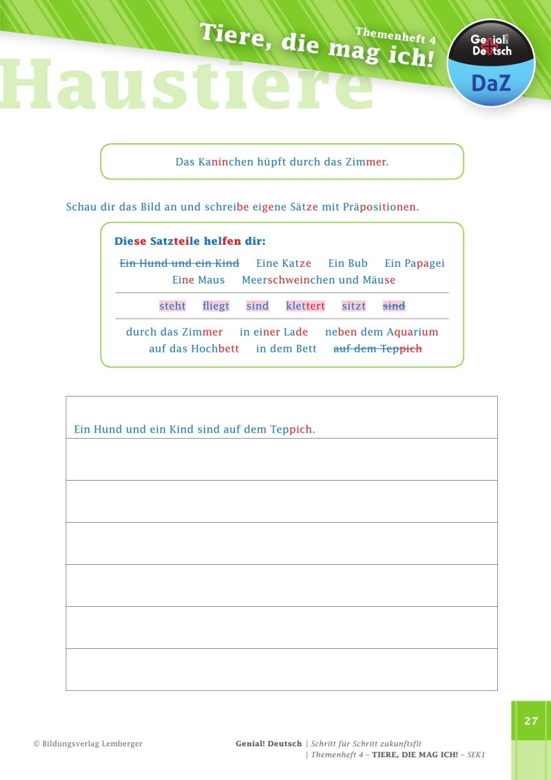 Genial! Deutsch DAZ - Schritt für Schritt zukunftsfit - Schulbuch - Themenheft 4 Sekundarstufe 1 - silbierte Ausgabe: Tiere, die mag ich!
