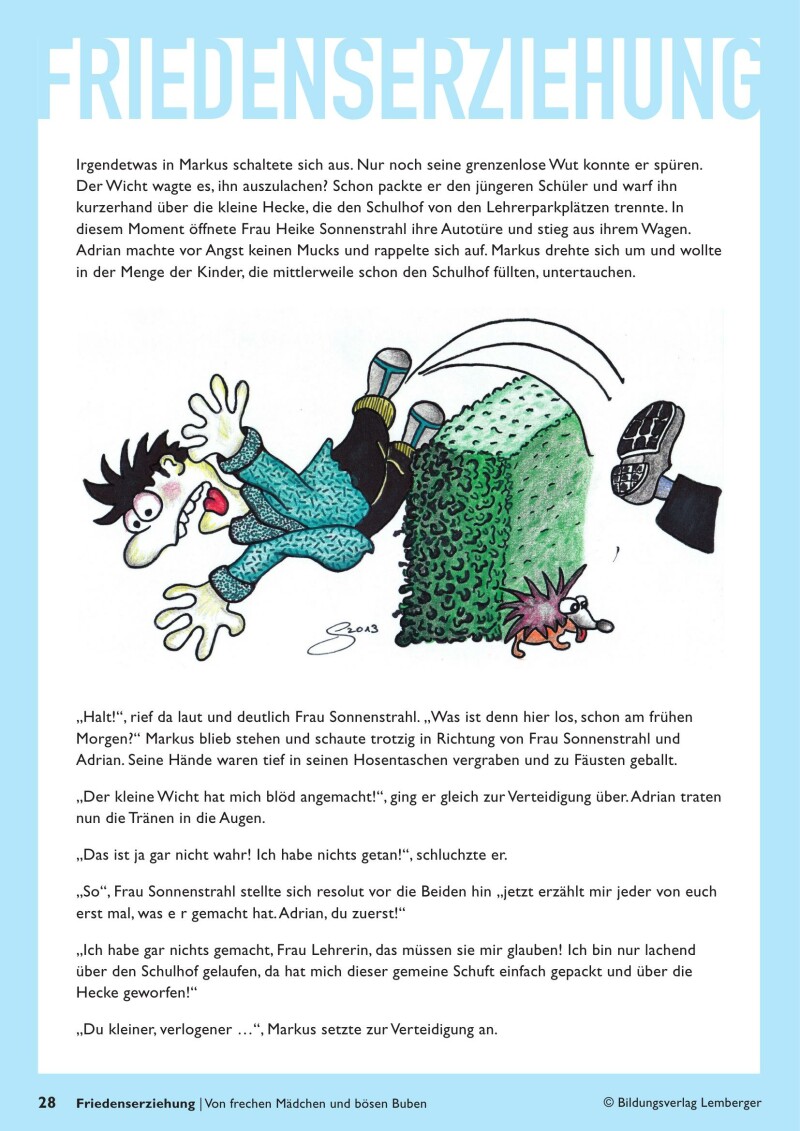 Friedenserziehung - Von frechen Mädchen und bösen Buben