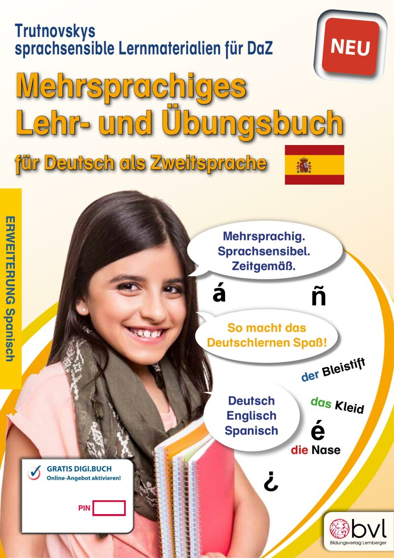 Trutnovskys sprachsensible Lernmaterialien für DaZ – Mehrsprachiges Lehrbuch für Deutsch als Zweitsprache / Erweiterung Spanisch