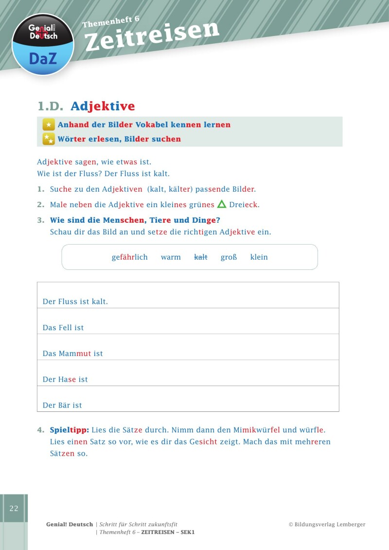 Genial! Deutsch DAZ – Schritt für Schritt zukunftsfit – Schulbuch – Themenheft 6 Sekundarstufe 1 – silbierte Ausgabe: Zeitreisen (inklusive 4 Wimmelbilder)