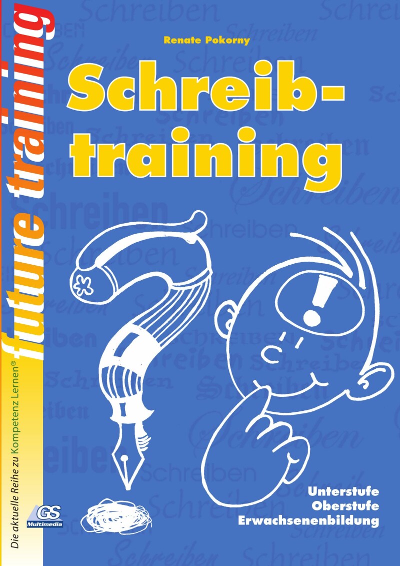 Kompetenz Lernen® - future training - Schreibtraining