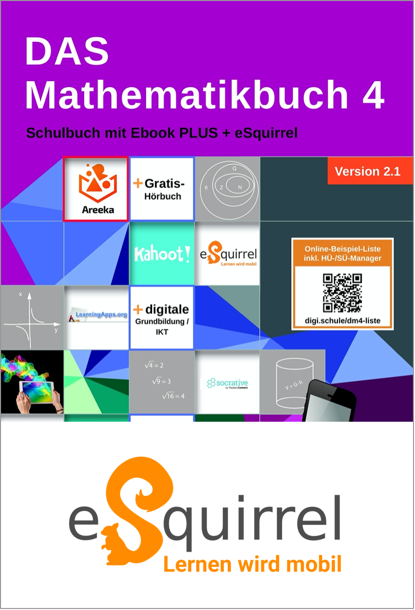 eSquirrel - DAS Mathematikbuch 4 - Schulbuch IKT_Version 2.1 - Klassenlizenz