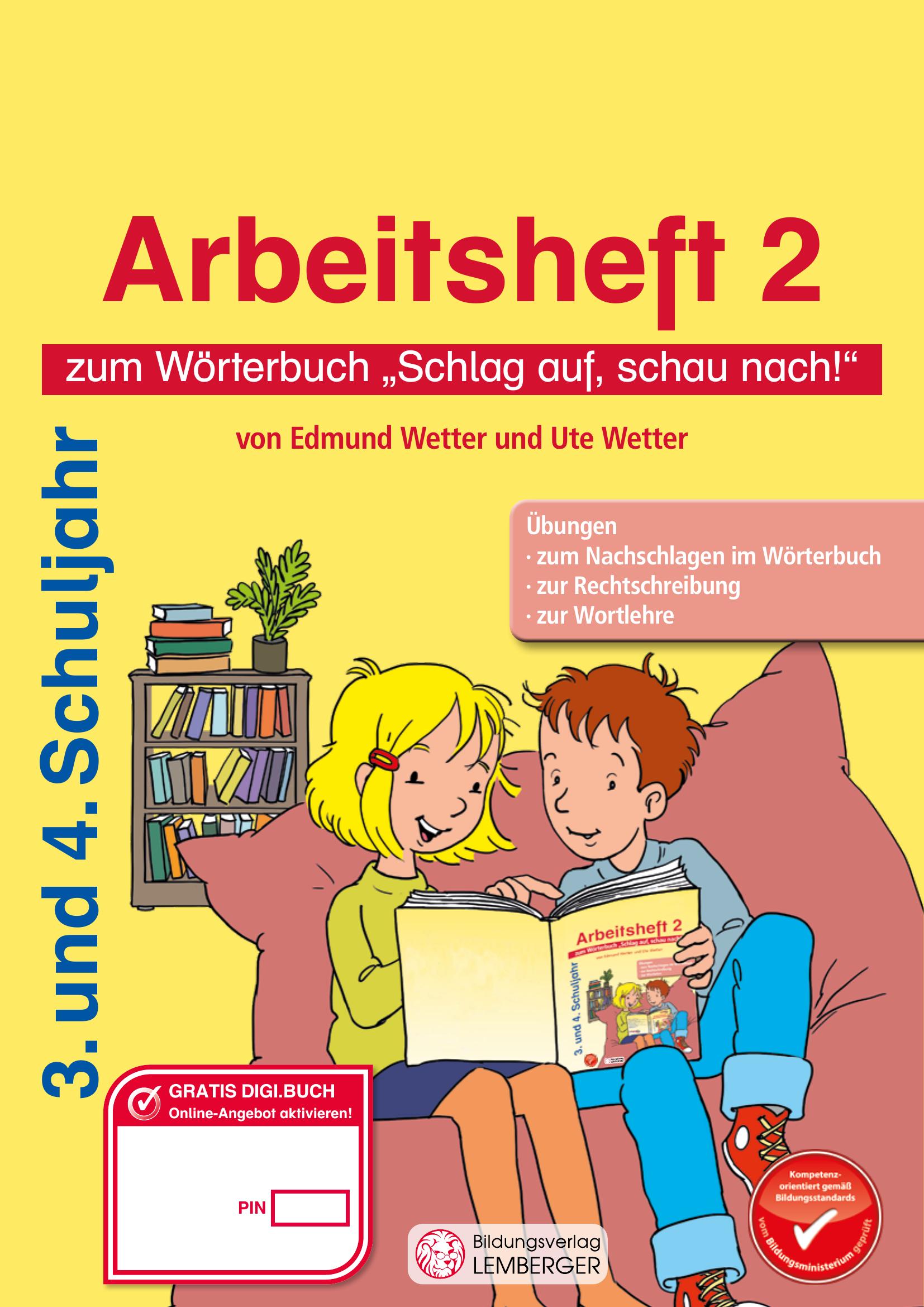 Schlag auf, schau nach… Silbenwörterbuch v2.1 / Arbeitsheft 2 (3. und 4. Klasse)